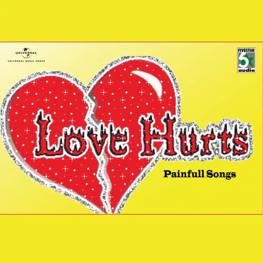 Love Hurts - Painful Songs