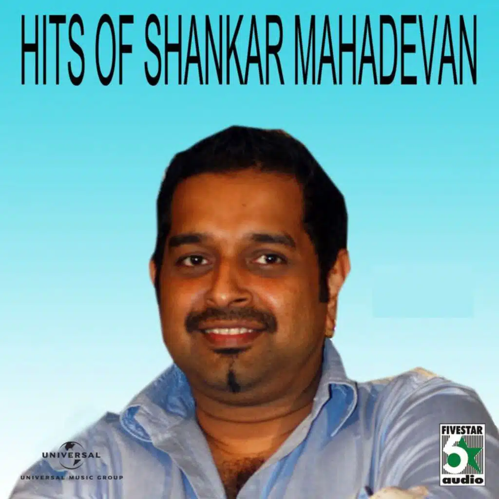 Hits Of Shankar Mahadevan