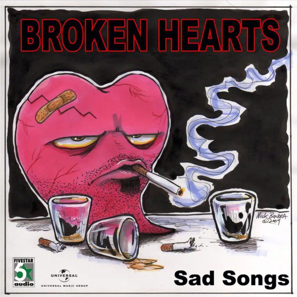 Broken Hearts - Sad Songs