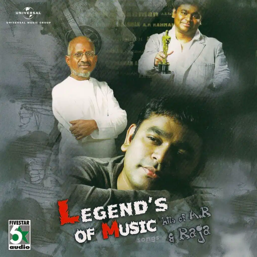 Legend's Of Music - Hits Of A.R. Rahman And Ilayaraja