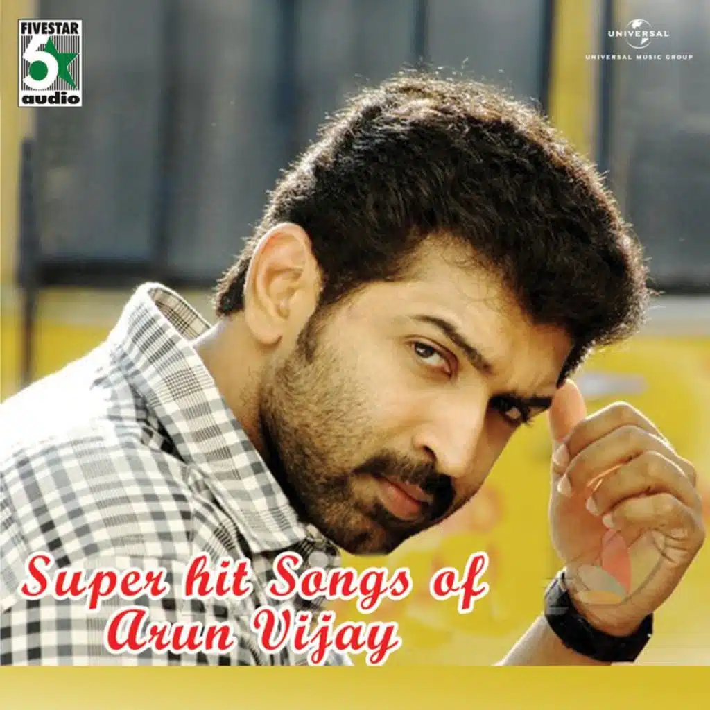 Super Hit Songs Of Arun Vijay