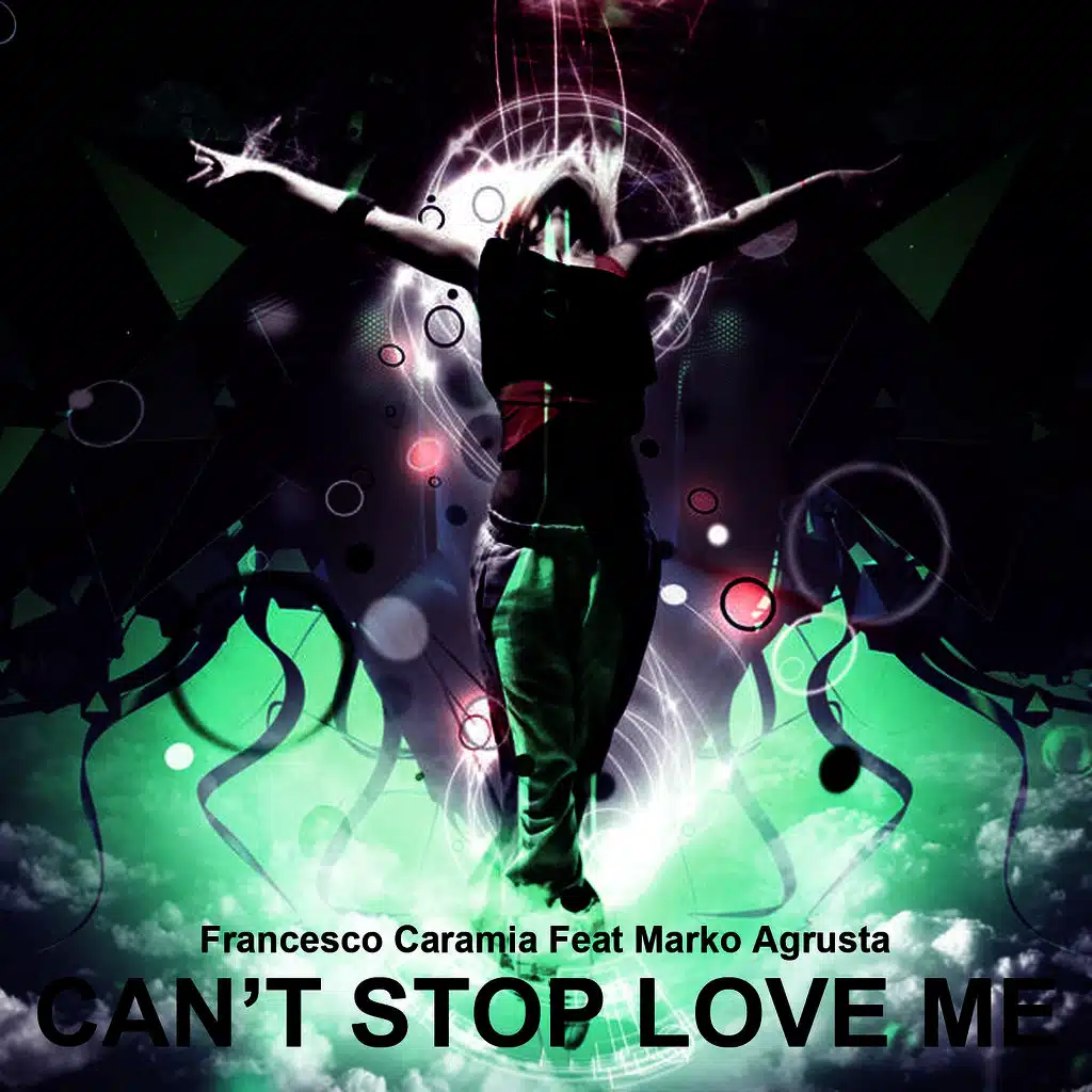 Can't Stop Love Me