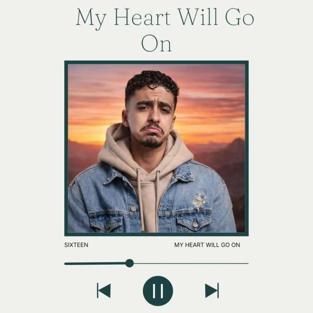 My Heart Will Go On