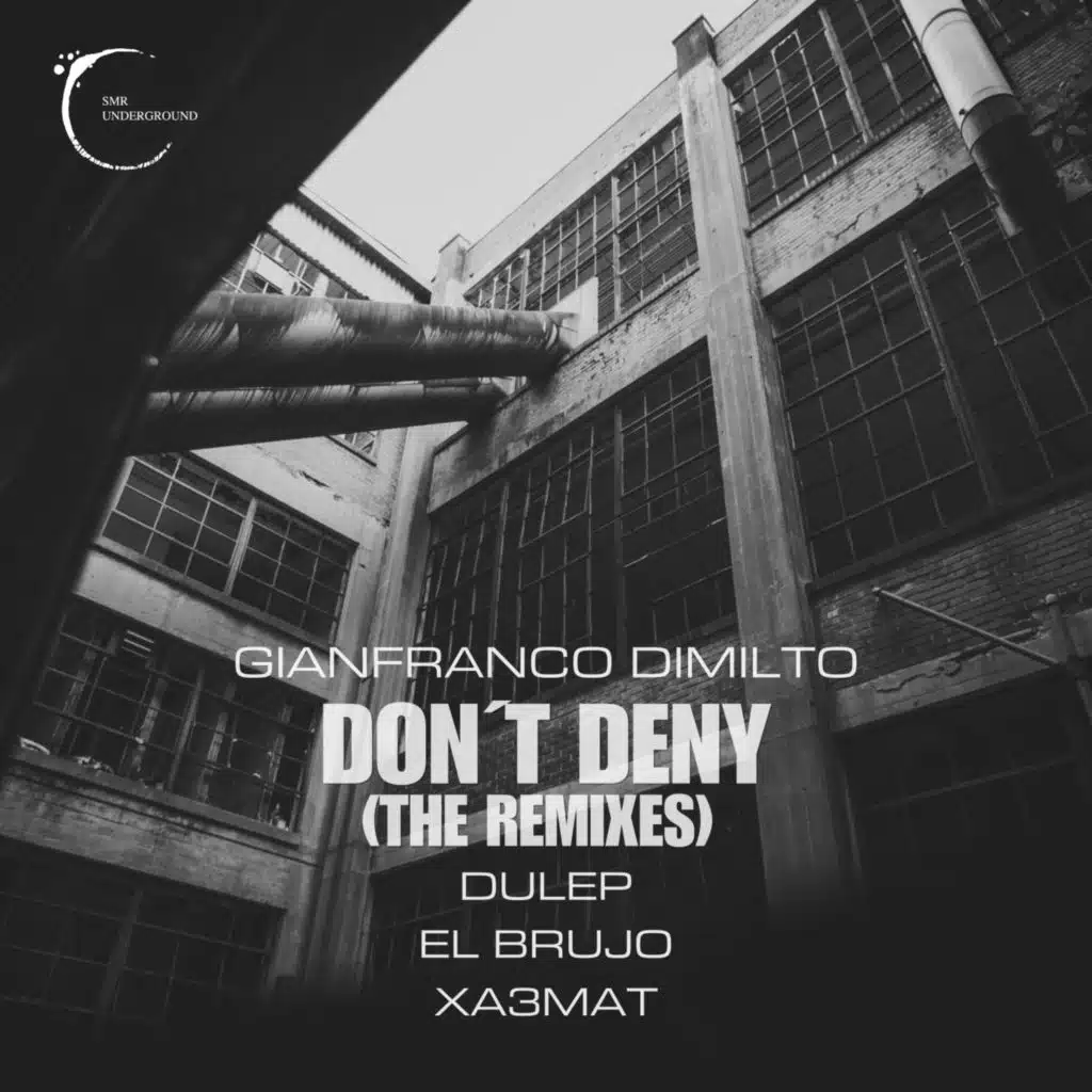Don't Deny - the Remixes