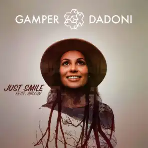 Just Smile (Feat. Milow) (Extended Mix)