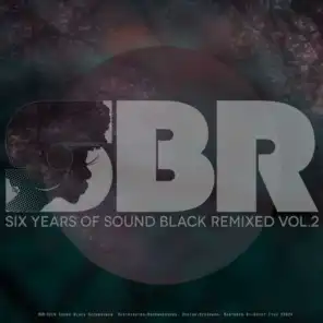 Six Years Of Sound Black Remixed Vol. 2