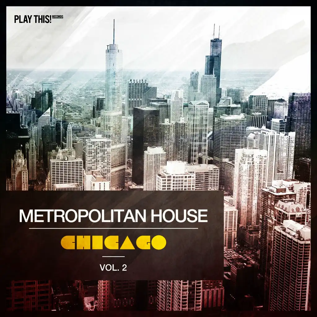 Metropolitan House: Chicago, Vol. 2