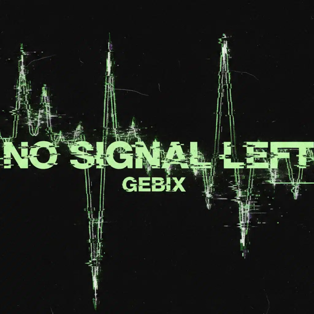 No Signal Left