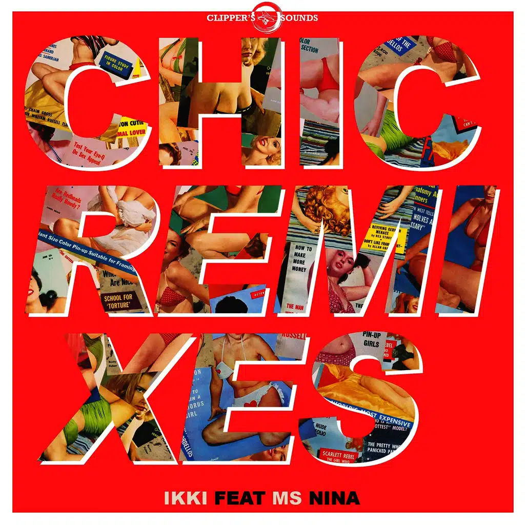 Chic (Remixes)
