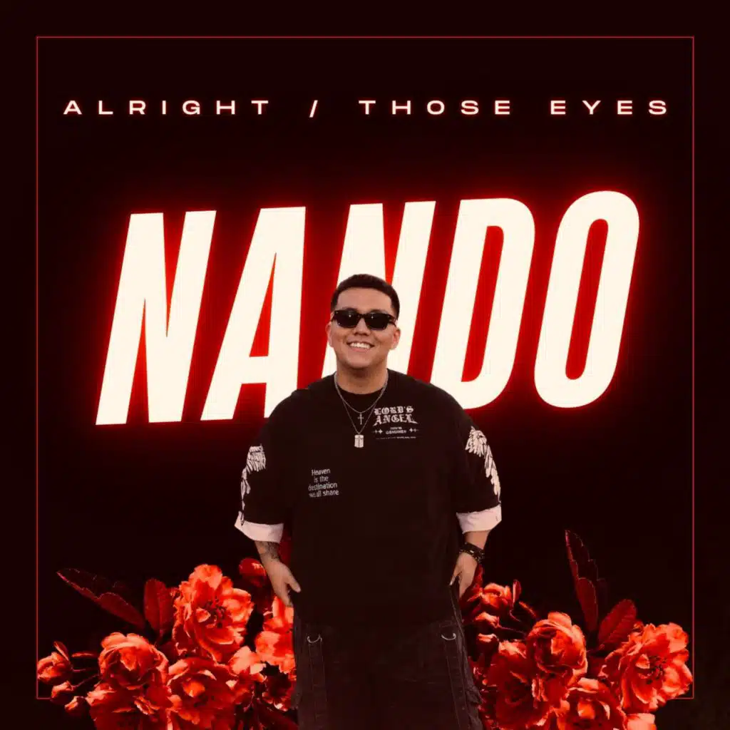 Alright / Those Eyes