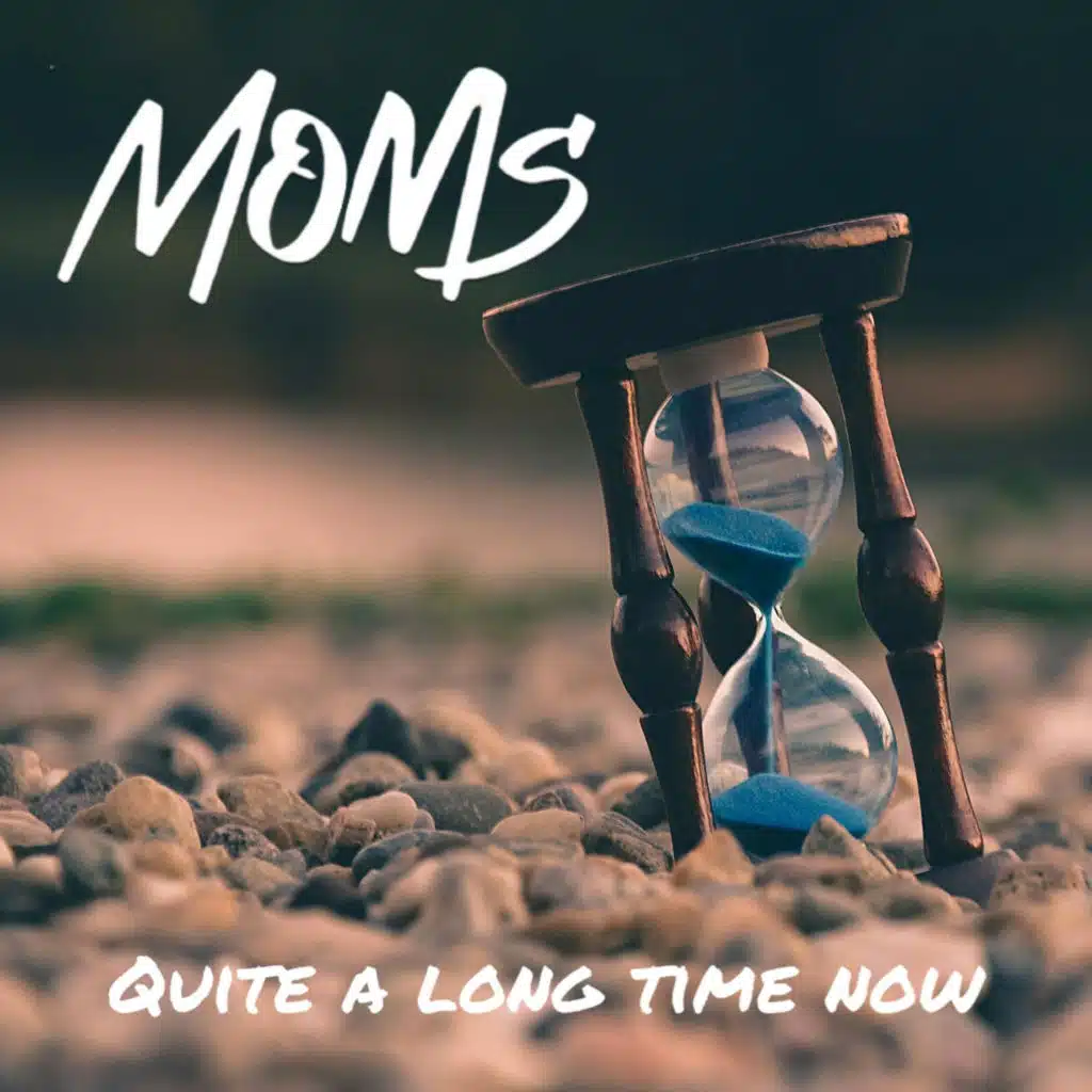 Quite a Long Time Now