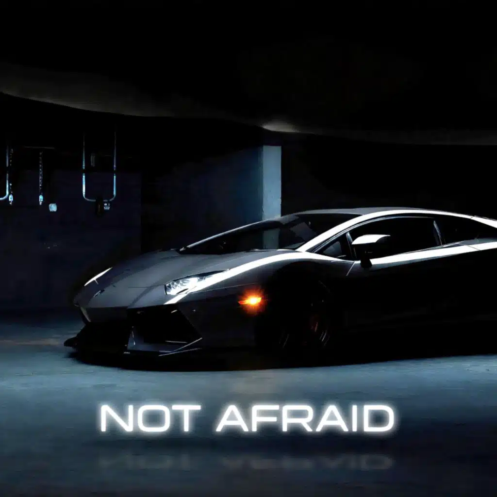 NOT AFRAID (Original Version)