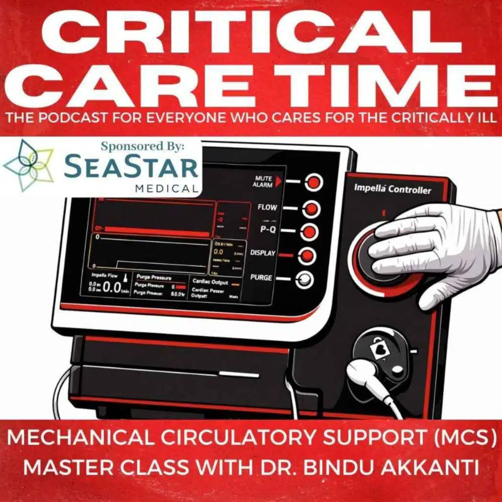 69. Mechanical Circulatory Support Master Class with Dr. Bindu Akkanti