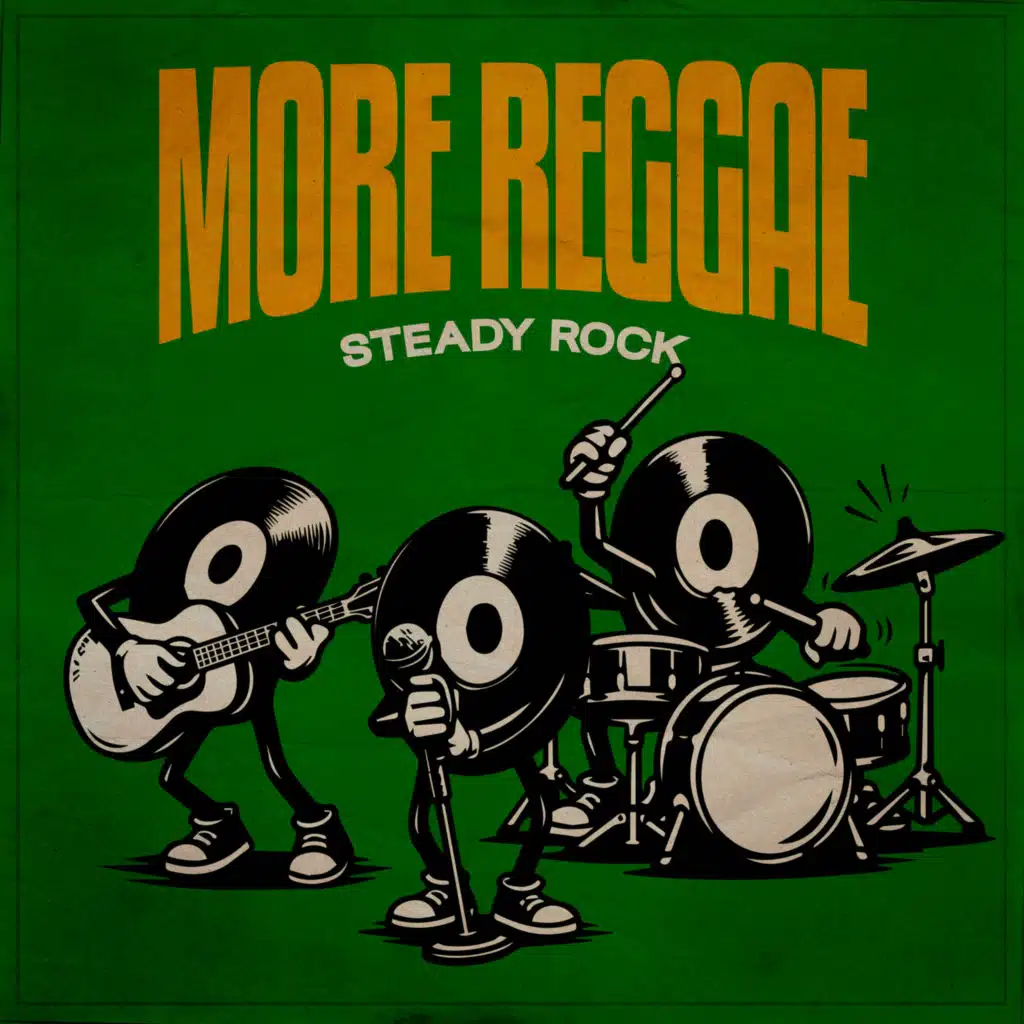 More Reggae: Steady Rock