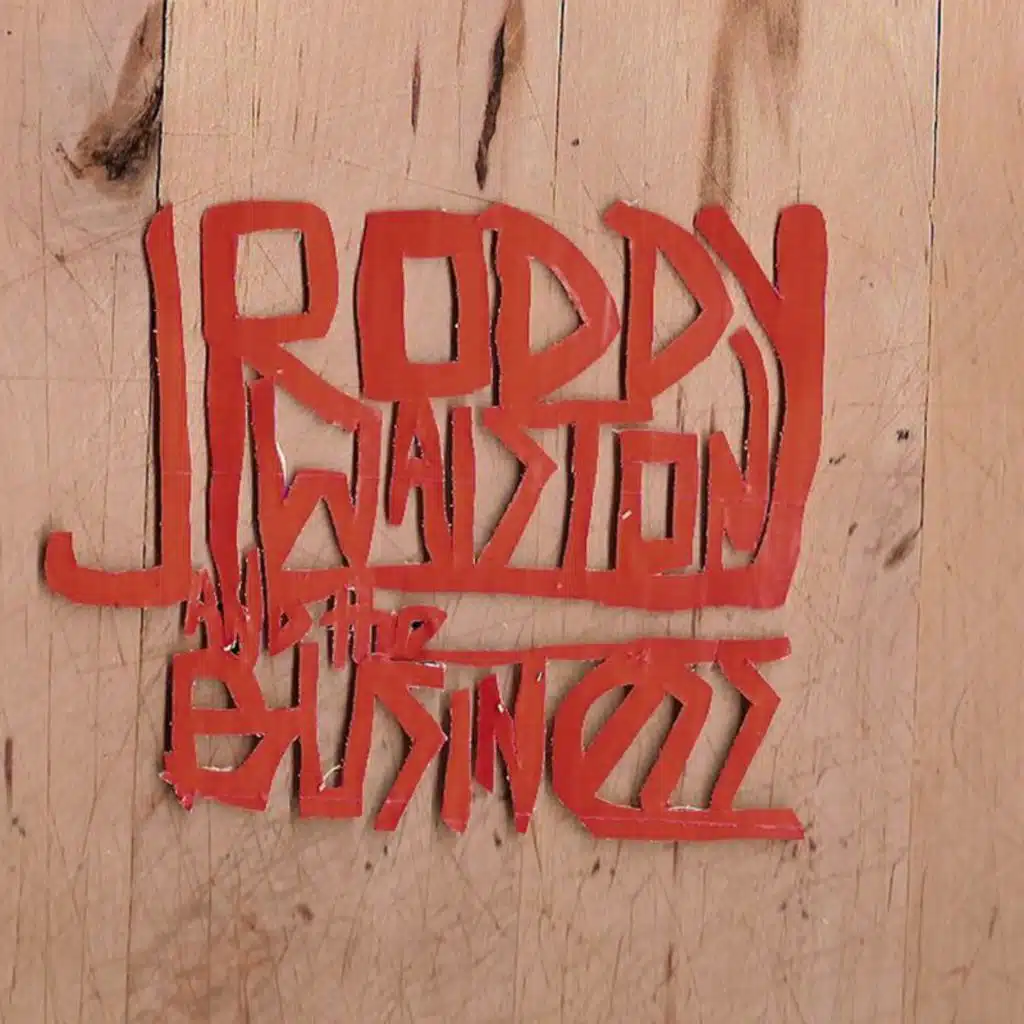 J. Roddy Walston & The Business