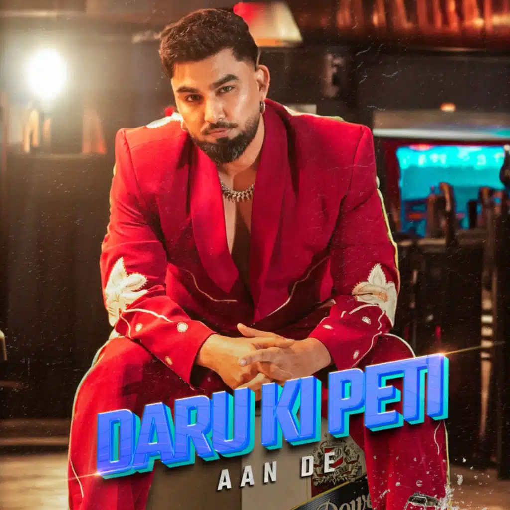 Daru Ki Peti Aan De