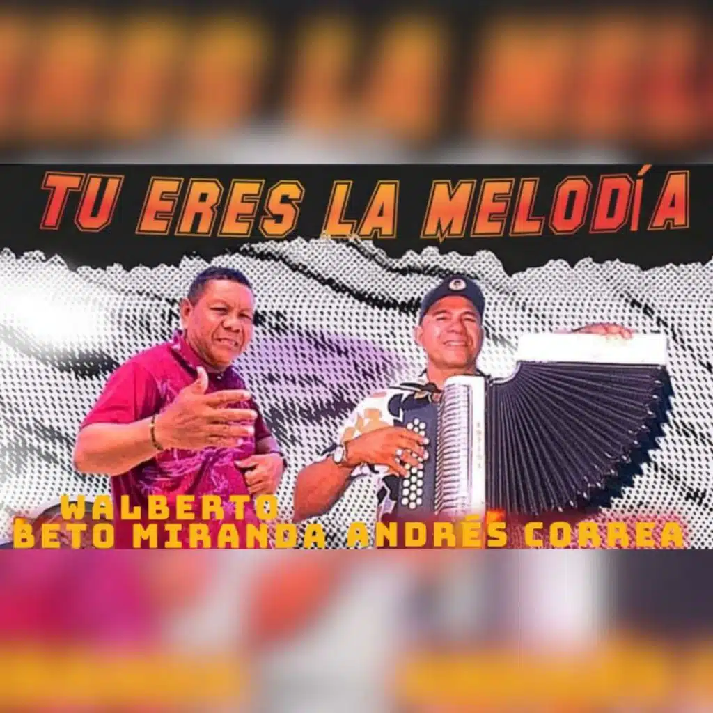 Tu Eres La Melodia