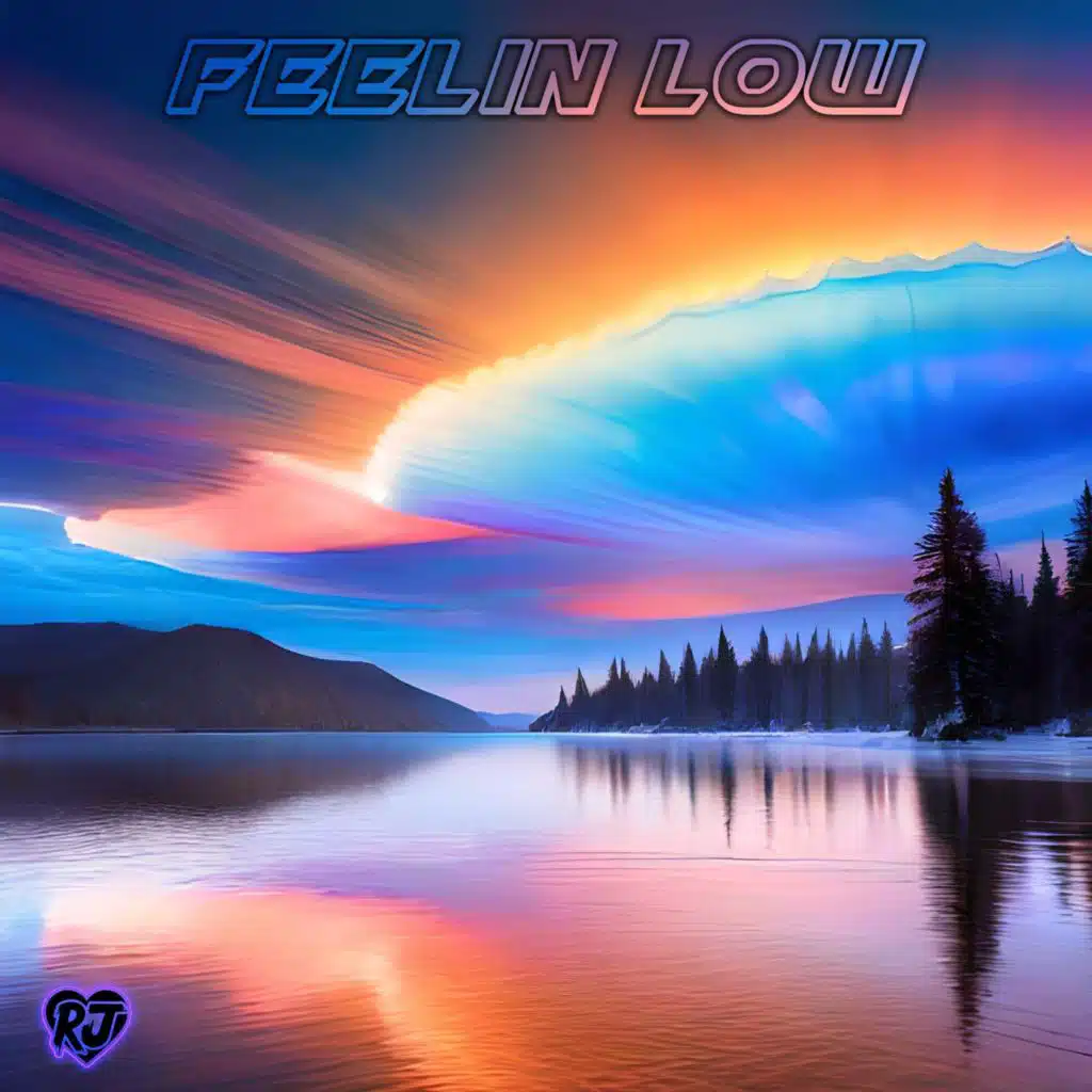 Feelin Low (Solo)