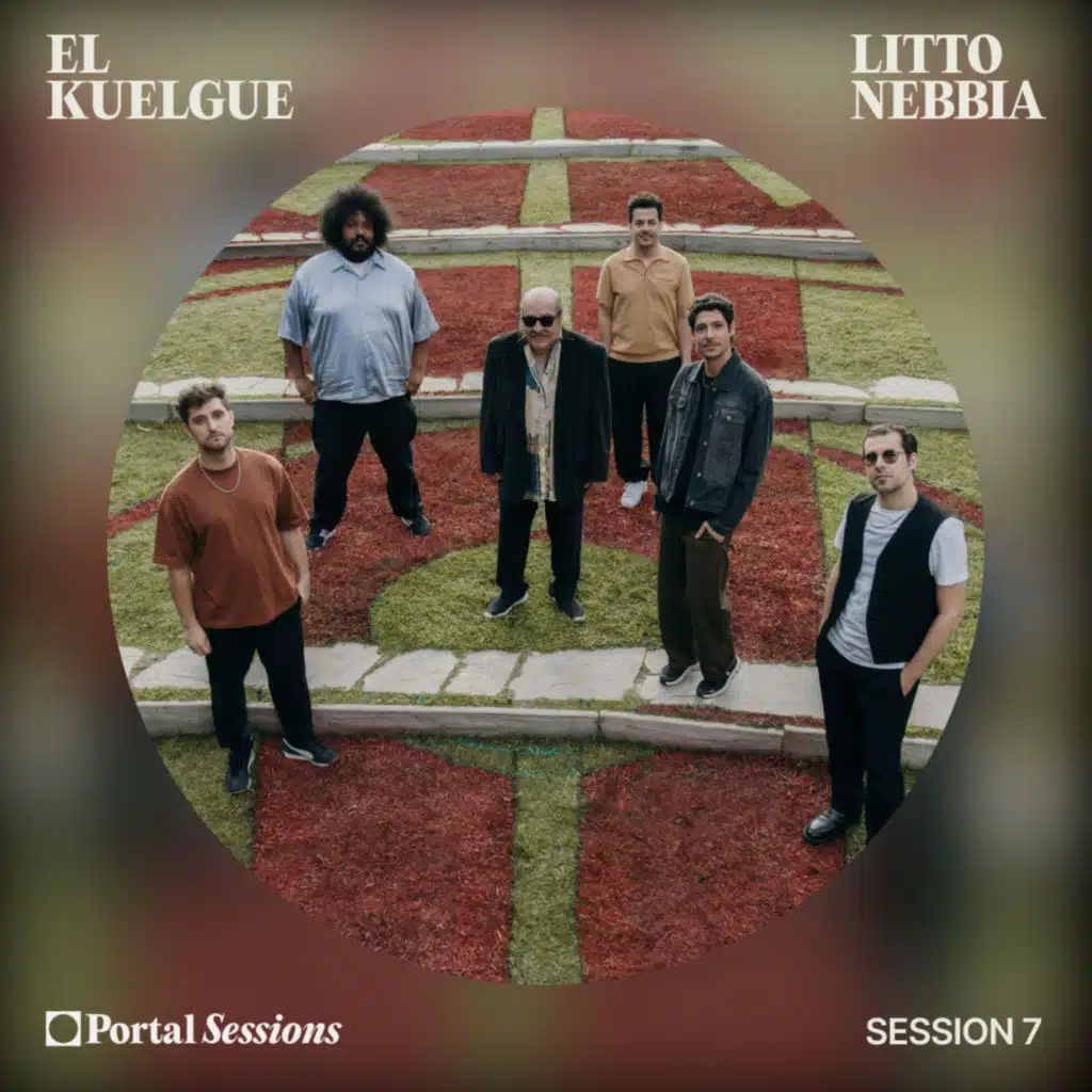 Portal Sessions - El Kuelgue y Litto Nebbia