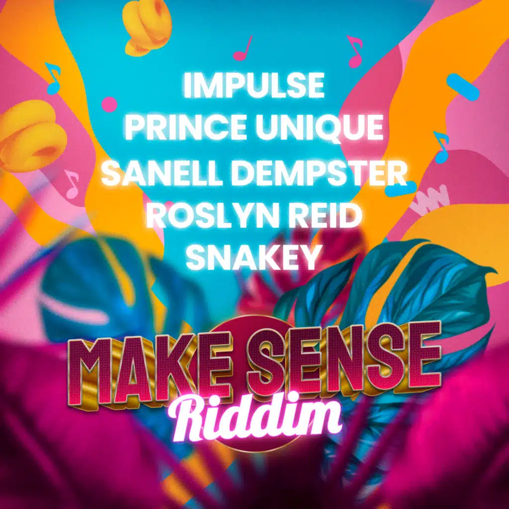 Make Sense Riddim