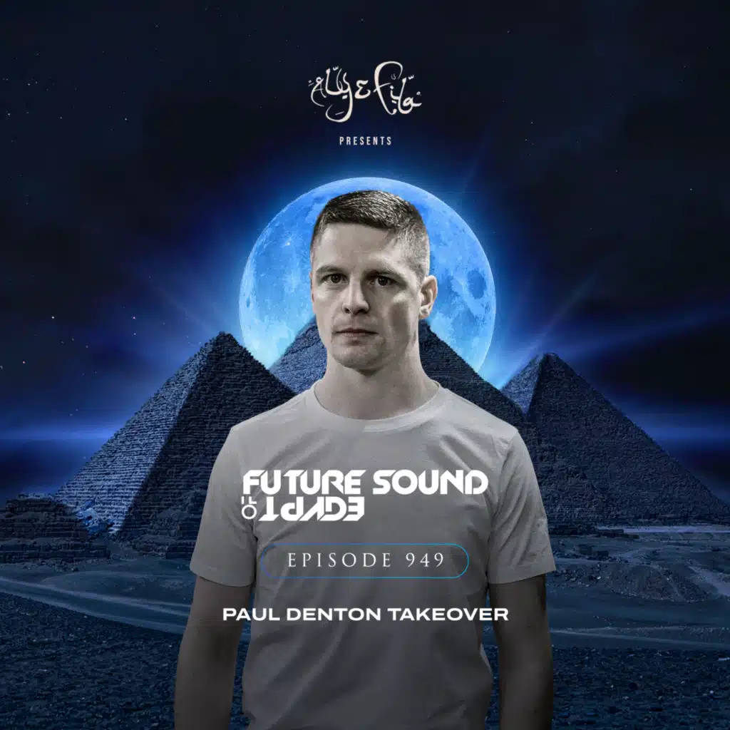 FSOE 949 - Future Sound Of Egypt Episode 949