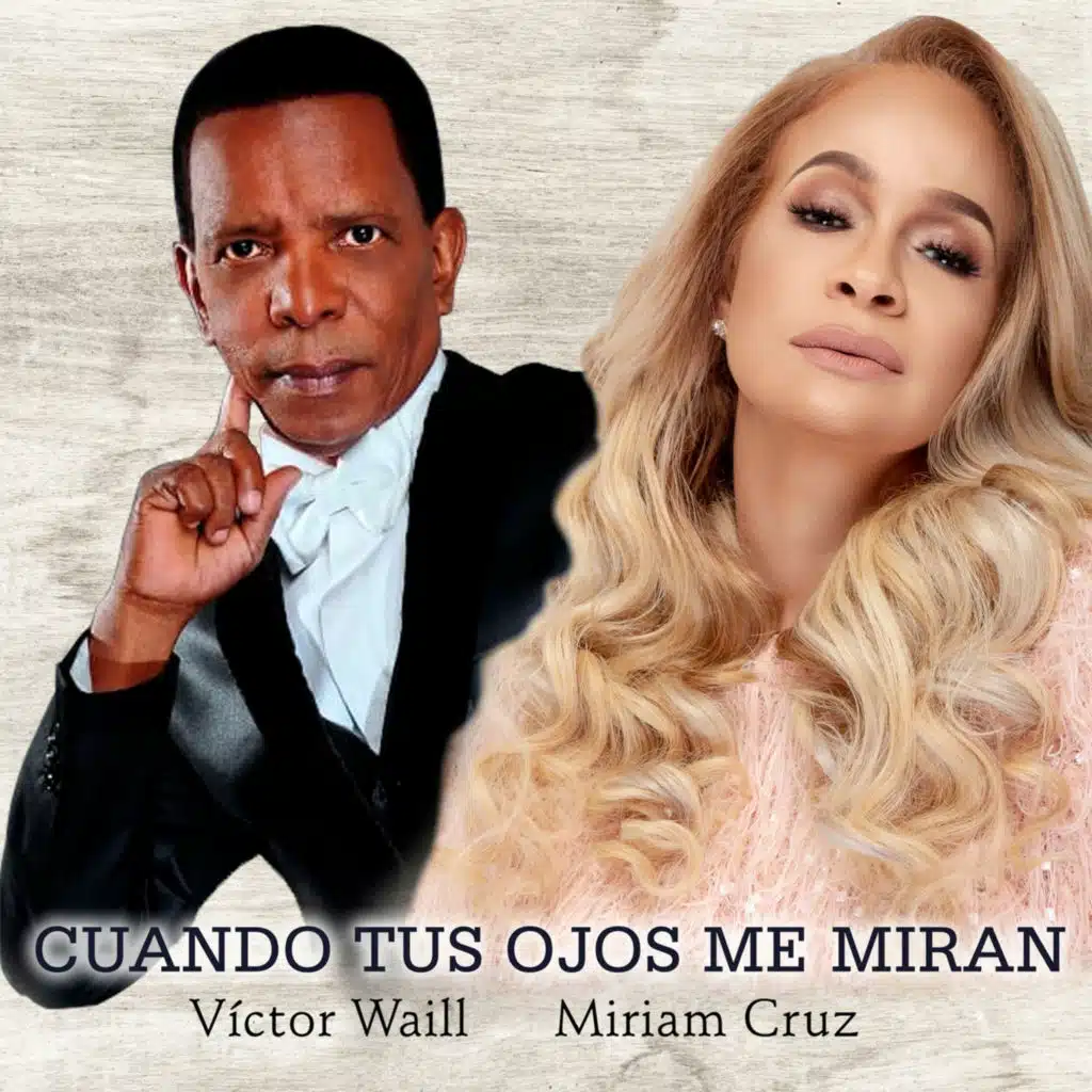 Victor Waill & Miriam Cruz