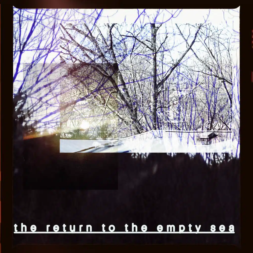 the return to the empty sea