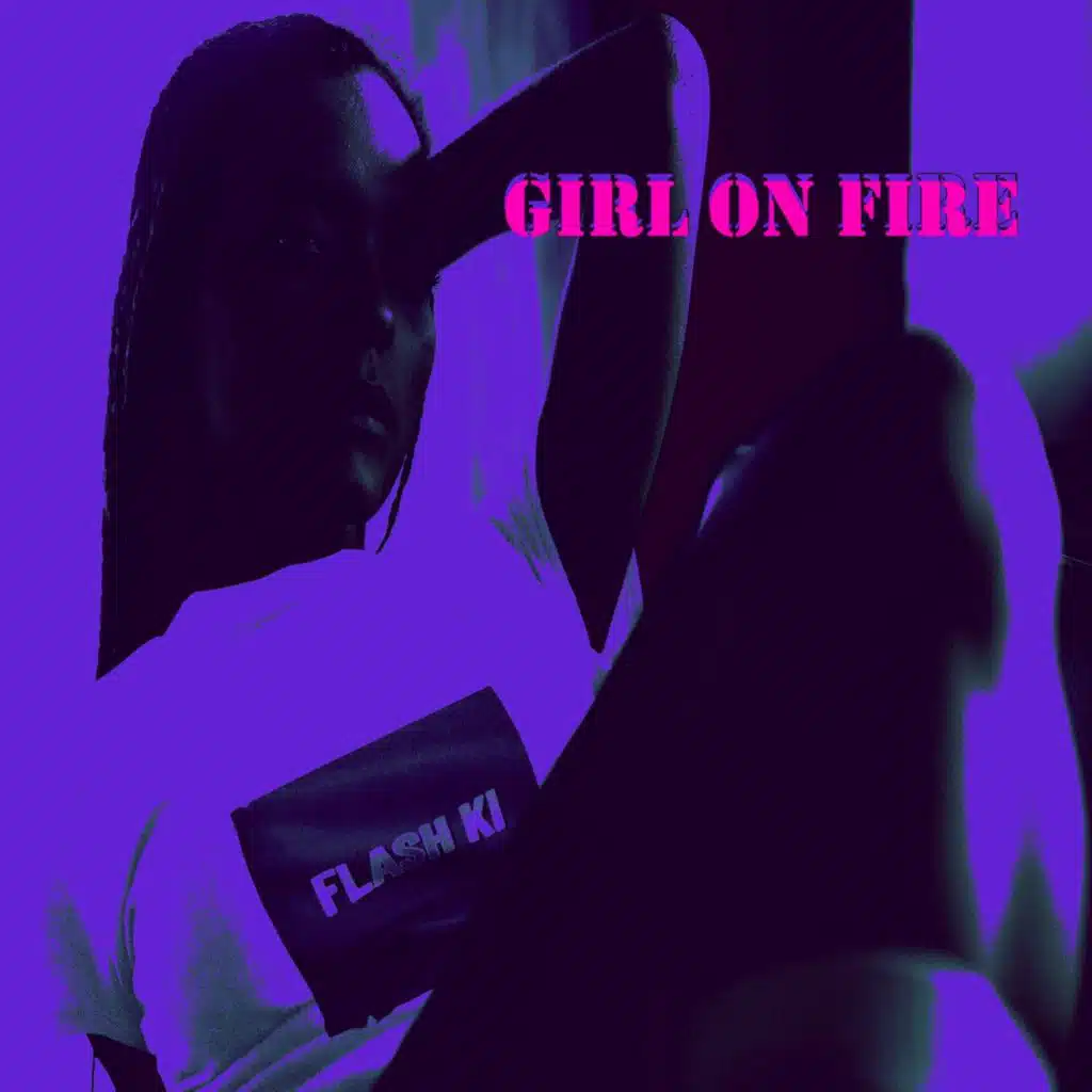 Girl On Fire (Remastered)
