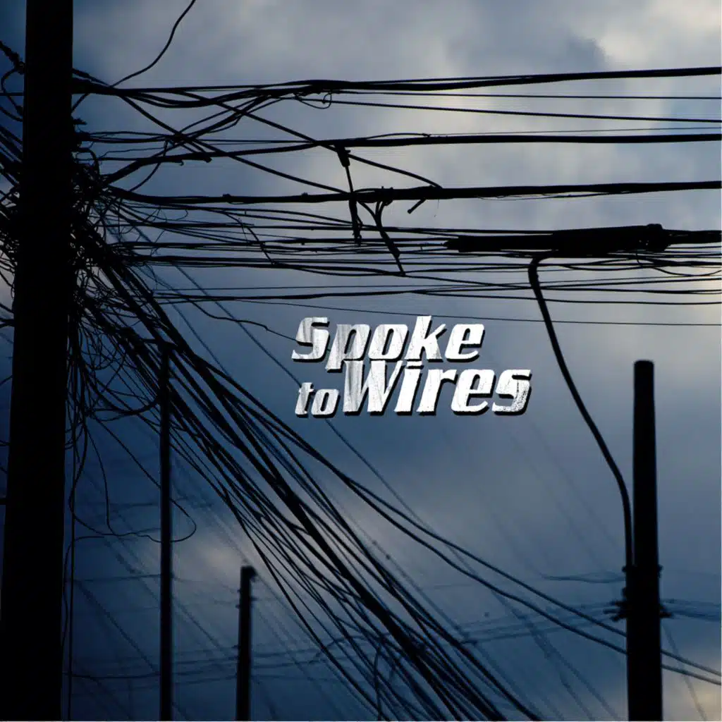 Spoke to Wires (无)