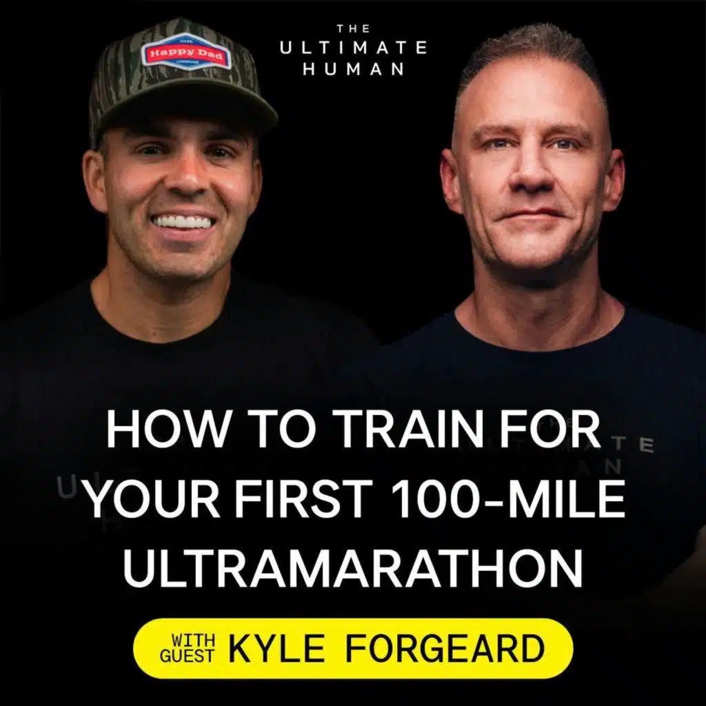 243.   Kyle Forgeard: On Mental Resilience, 100-Mile Endurance and Health Transformation