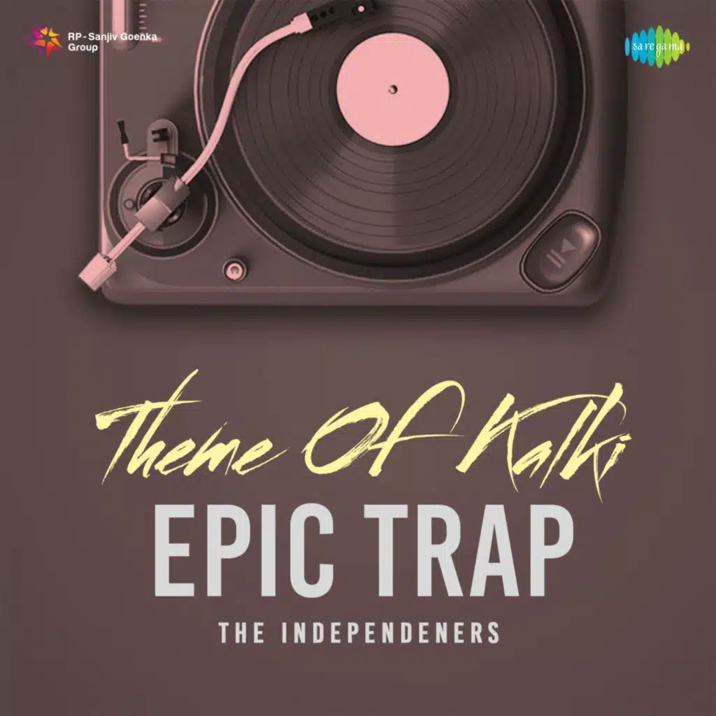 Theme of Kalki (Epic Trap) [feat. The Independeners]