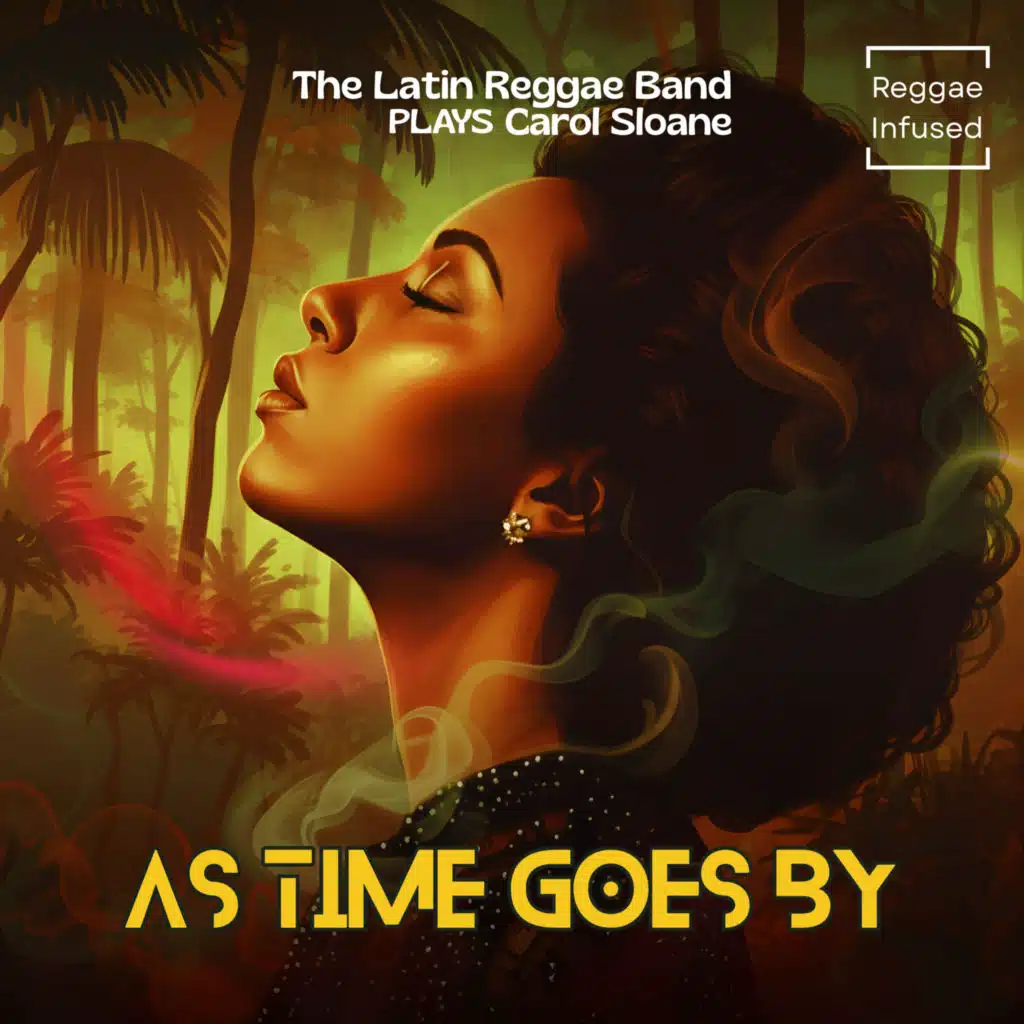 As Time Goes By - Reggae Infused