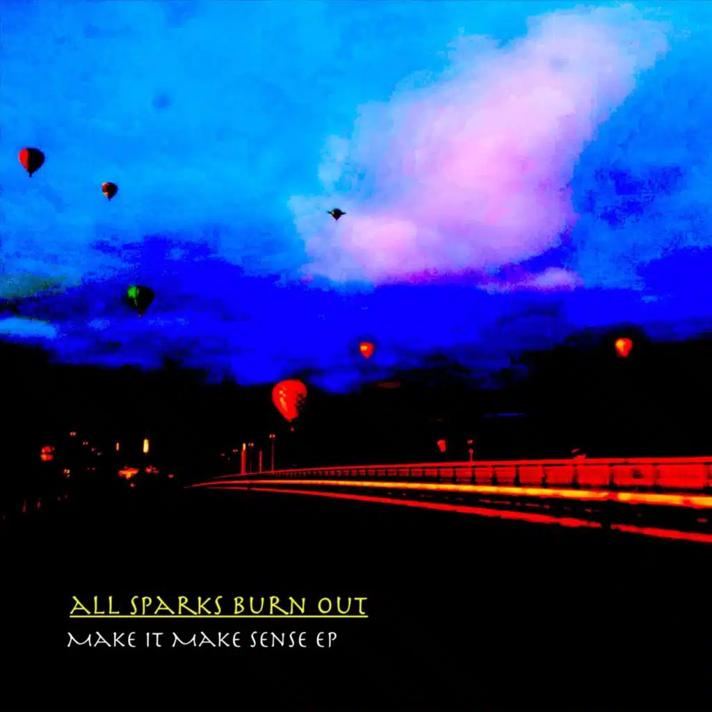 All Sparks Burn Out