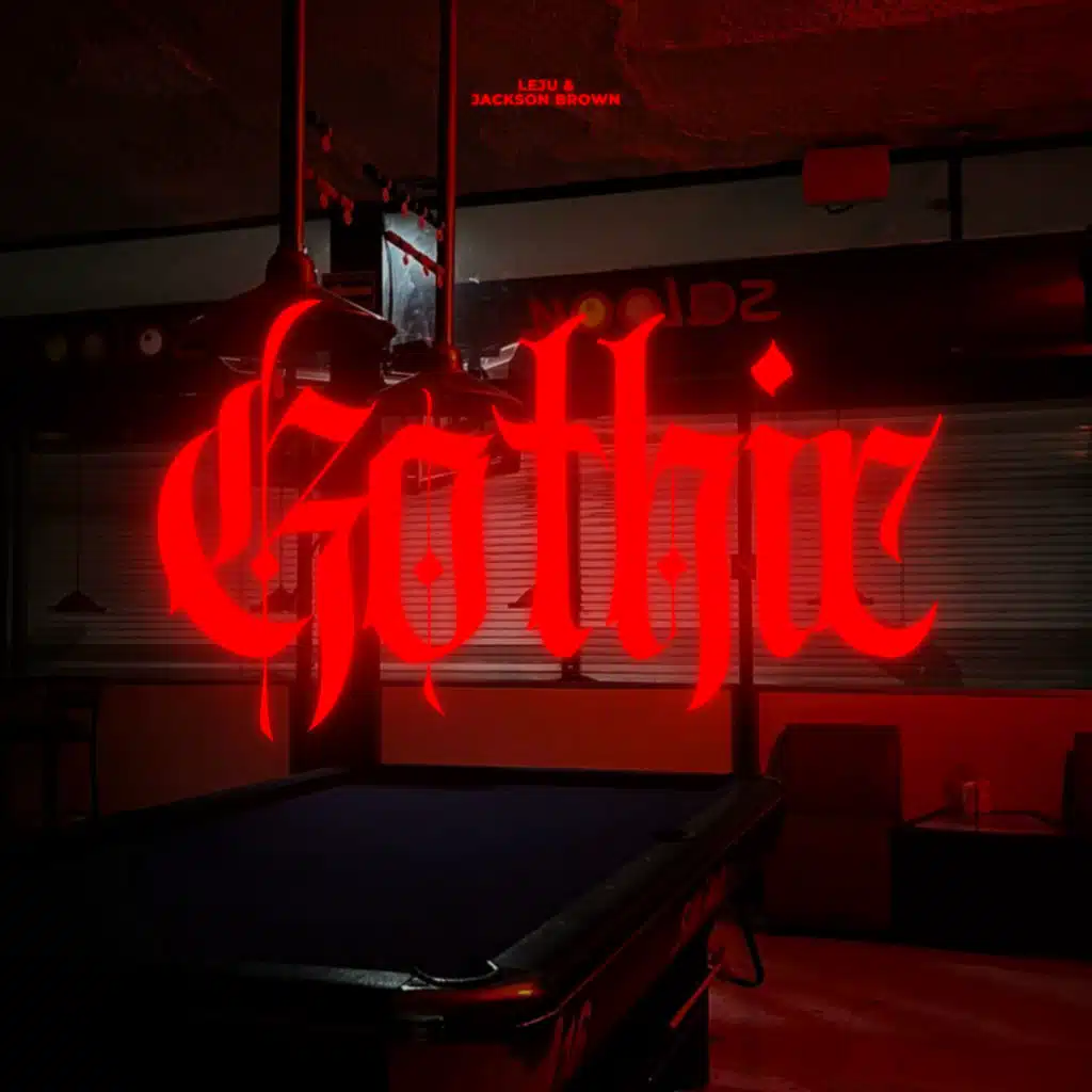 Gothic (feat. Jackson Brown)