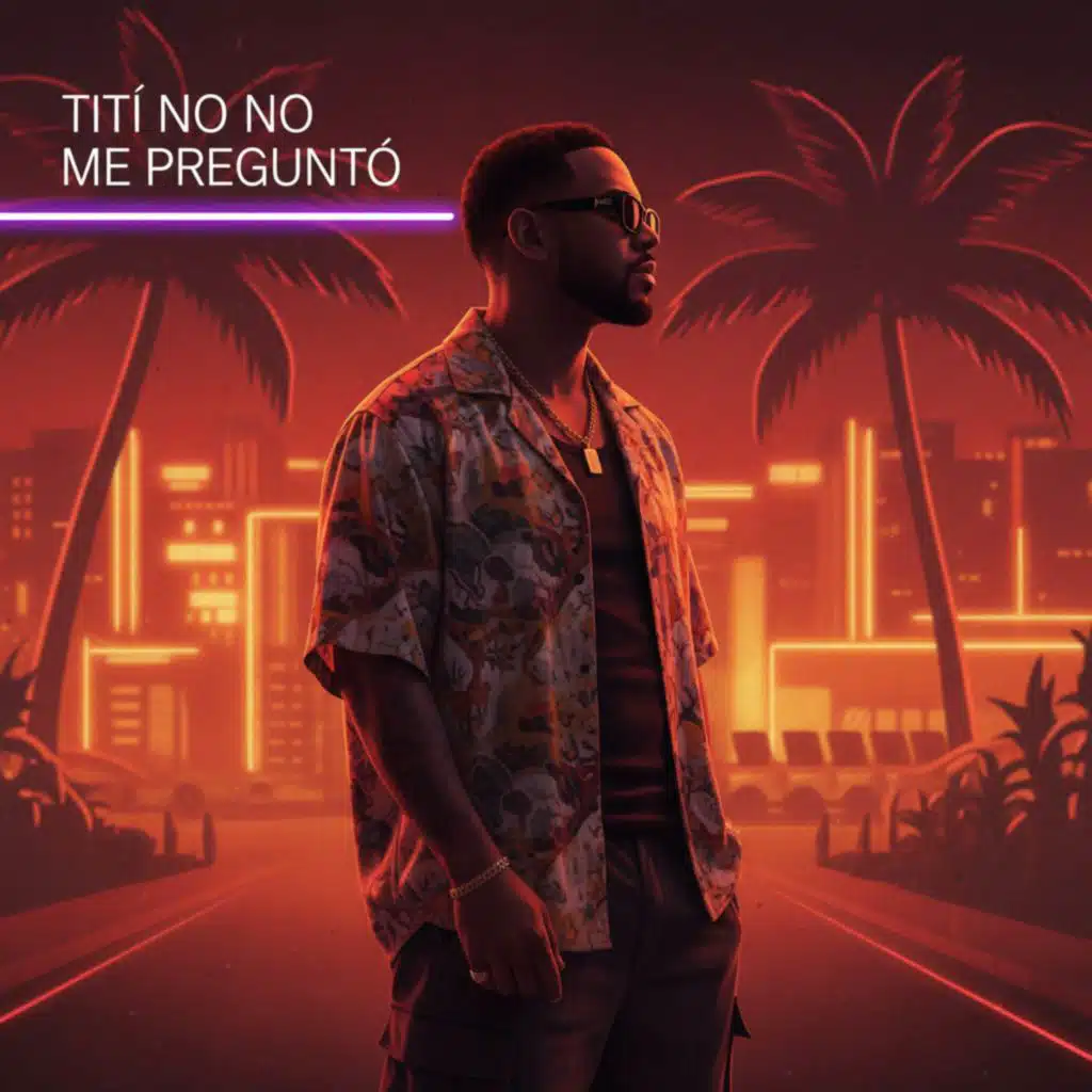 Titi NO Me Preguntó