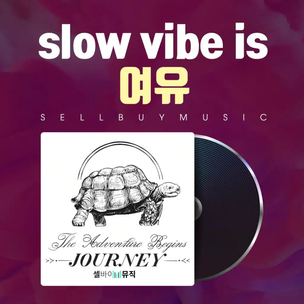 slow vibe is relaxtion