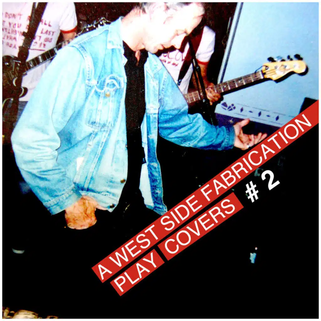 A West Side Fabrication Play Covers # 2