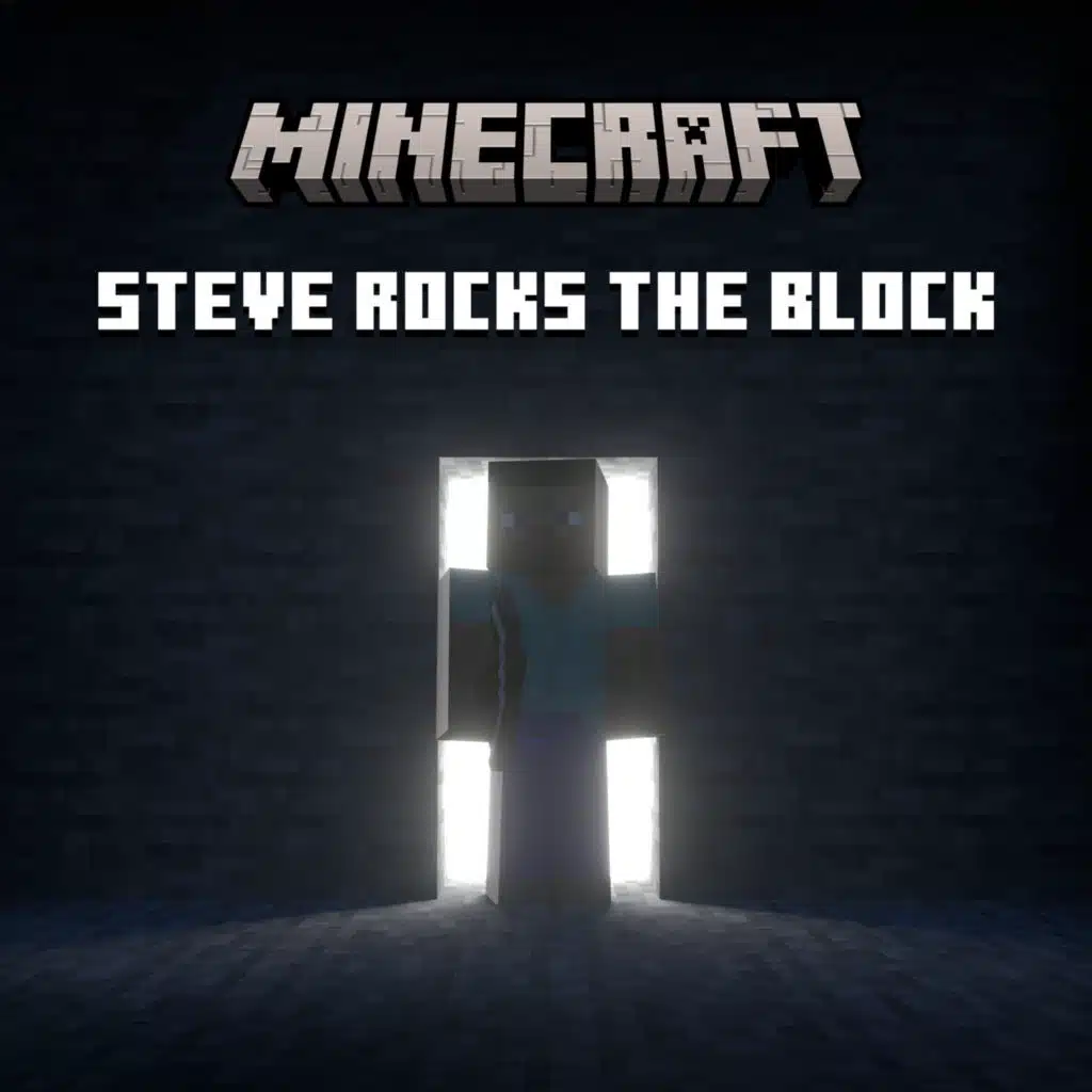 Minecraft: Steve Rocks the Block (Original Soundtrack)