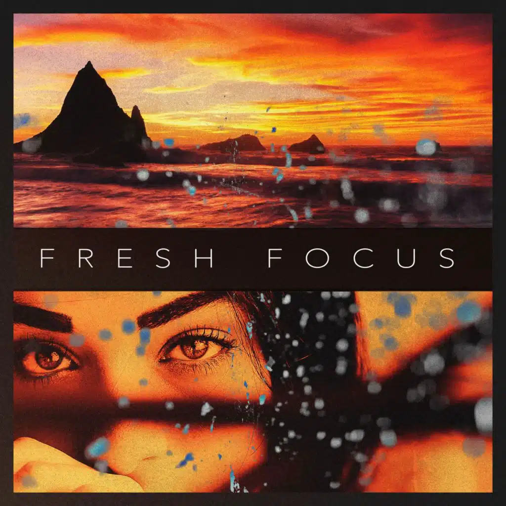 Fresh Focus