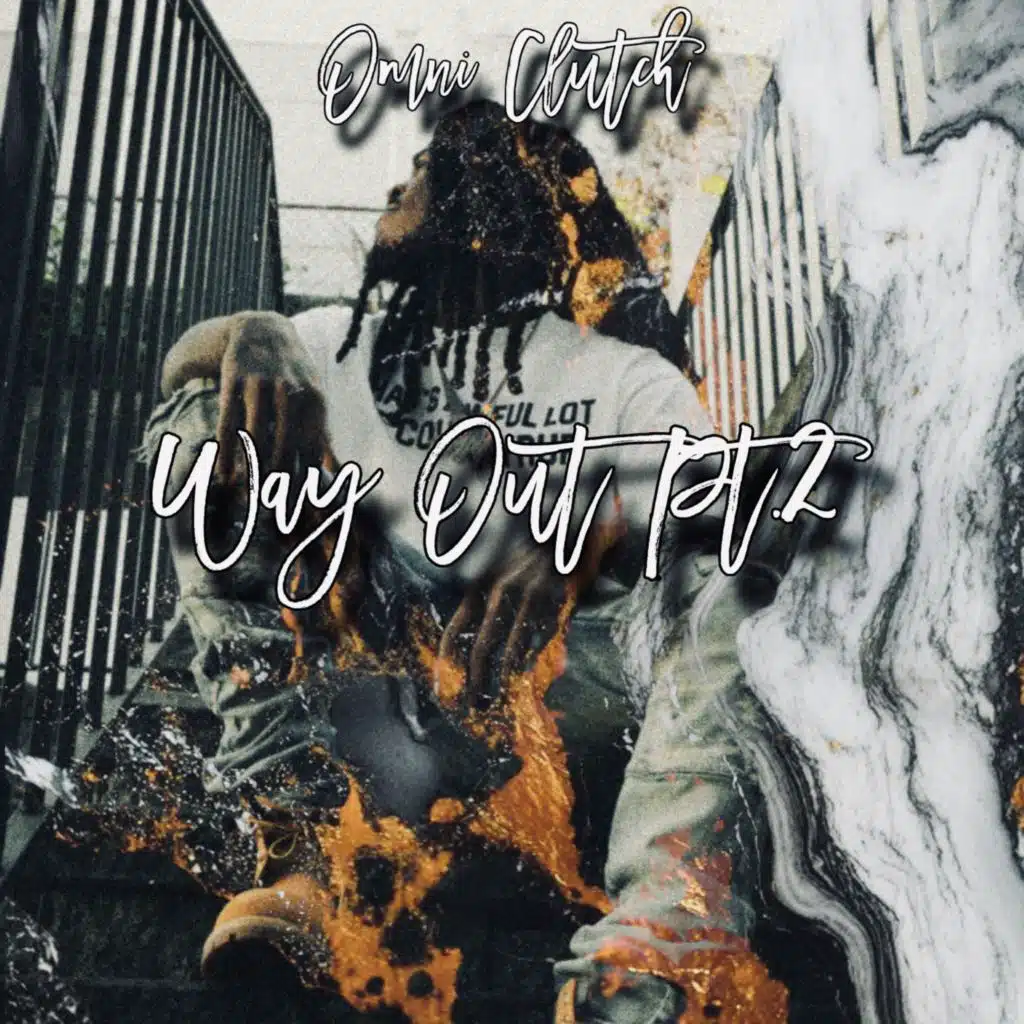 Way Out Part 2