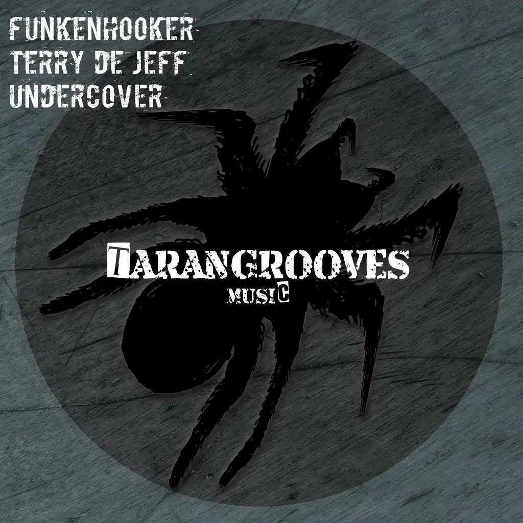 Funkenhooker, Terry De Jeff