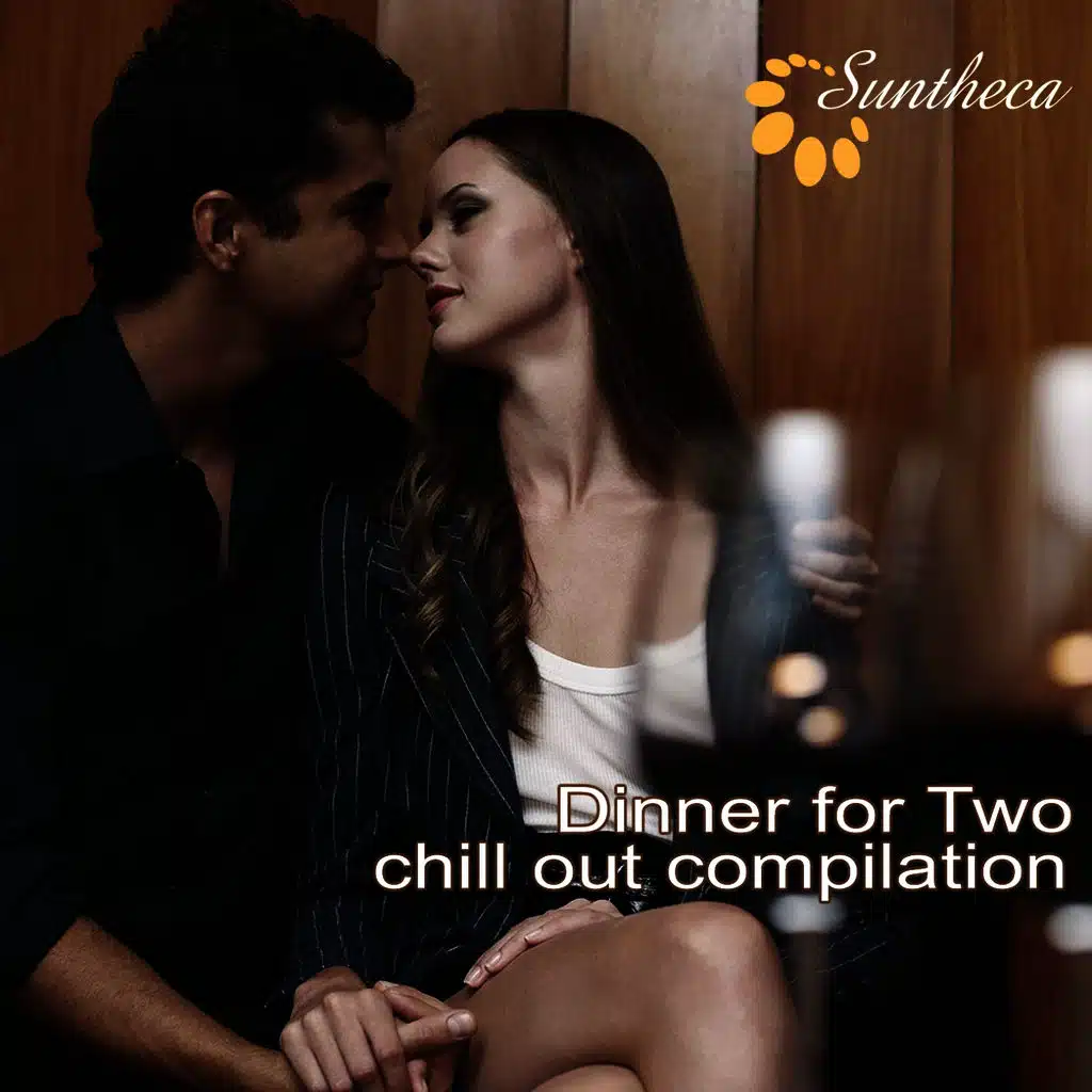 Dinner for Two (Chill Out Compilation)