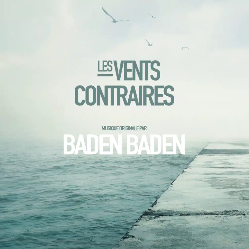 Les vents contraires (Original Motion Picture Soundtrack)