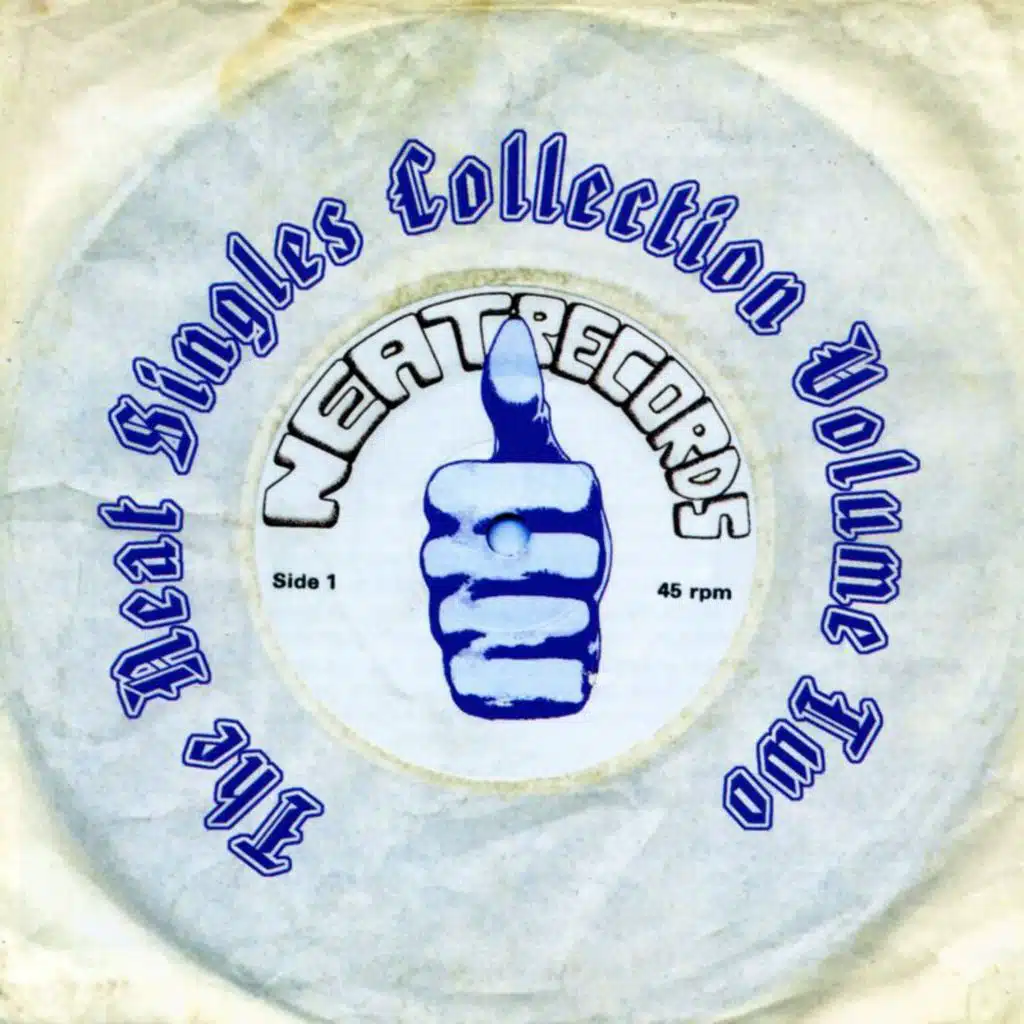The Neat Singles Collection (Vol. 2)