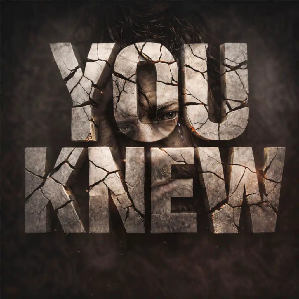 You Knew
