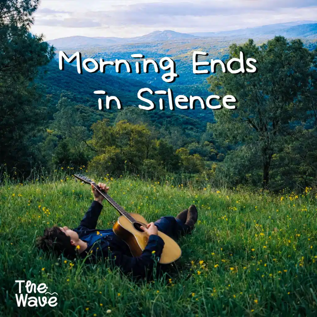 Morning Ends in Silence