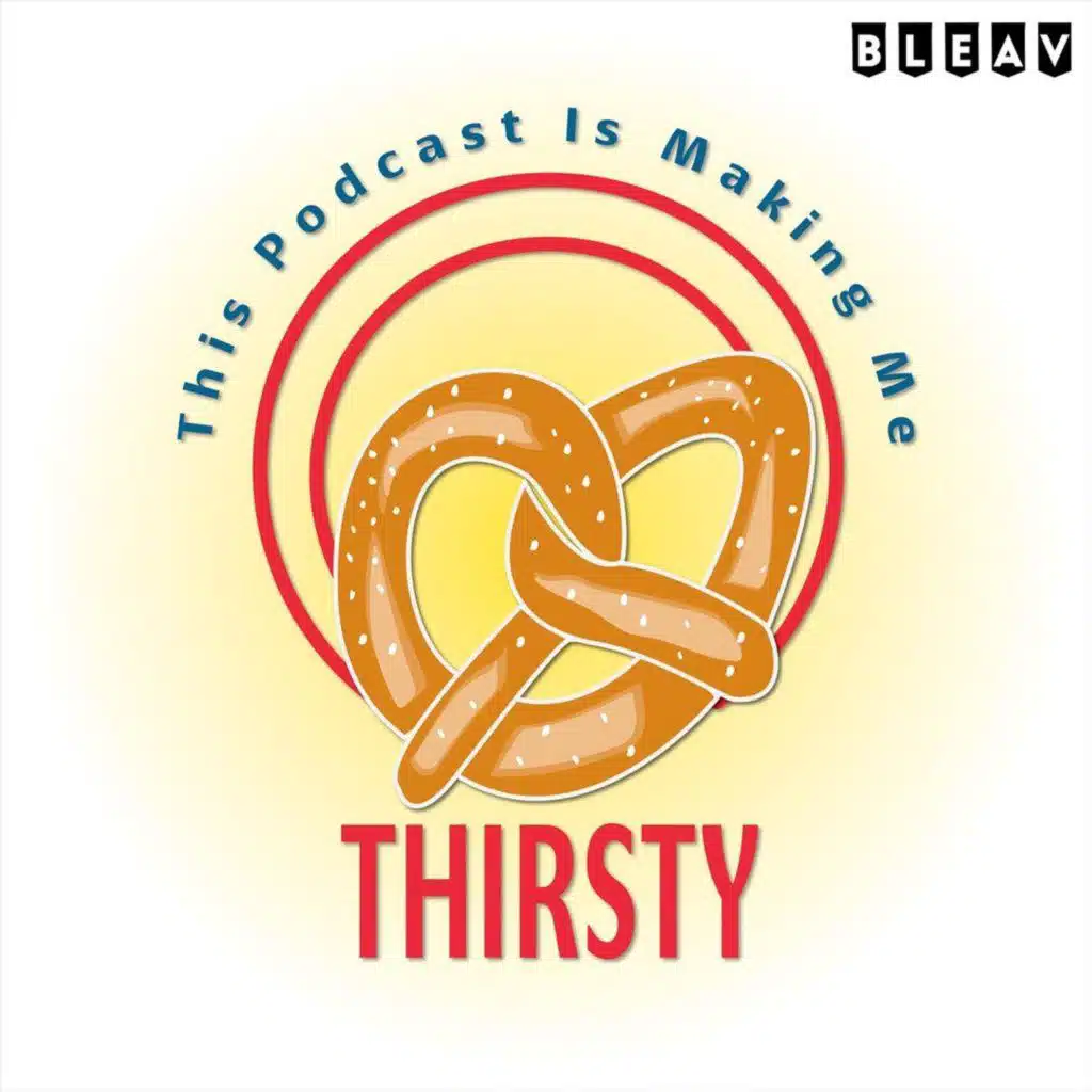 This Podcast is Making Me Thirsty