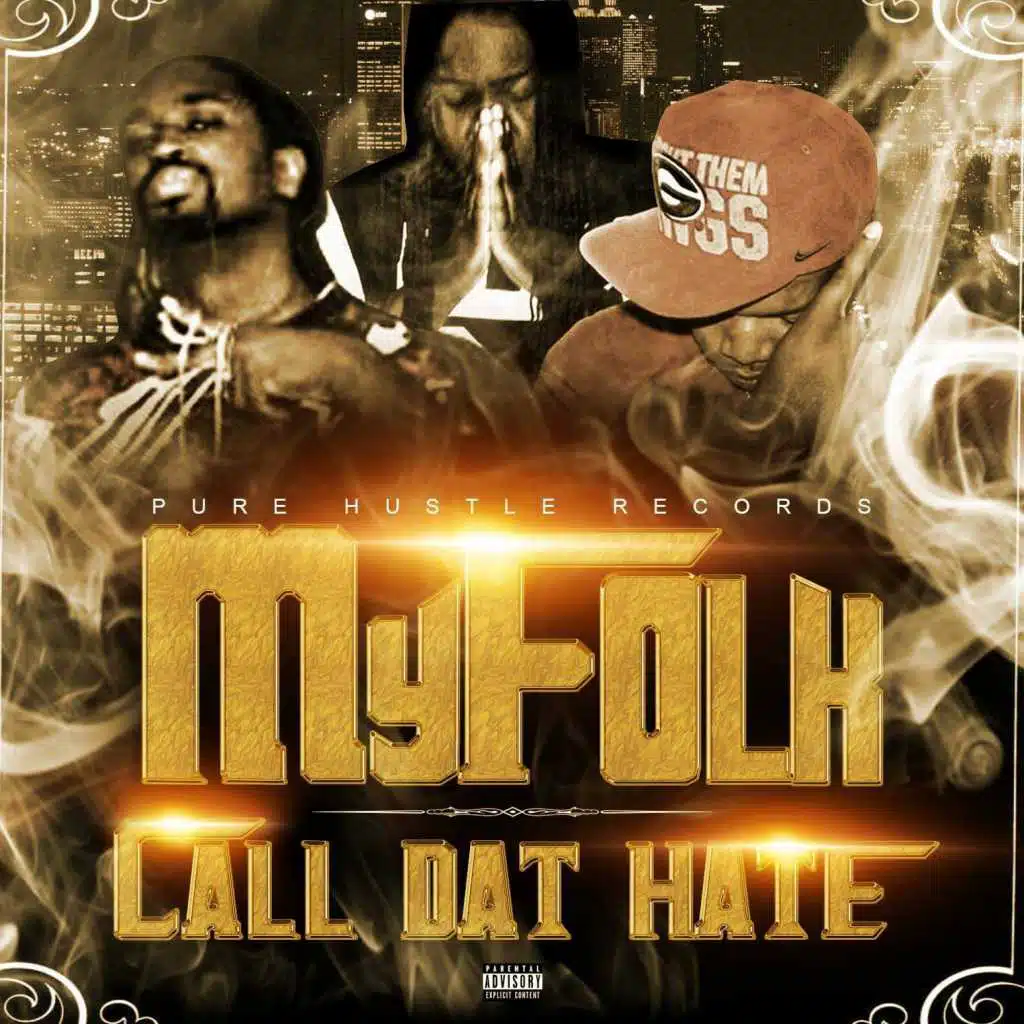 Call Dat Hate (feat. Dj Tez)