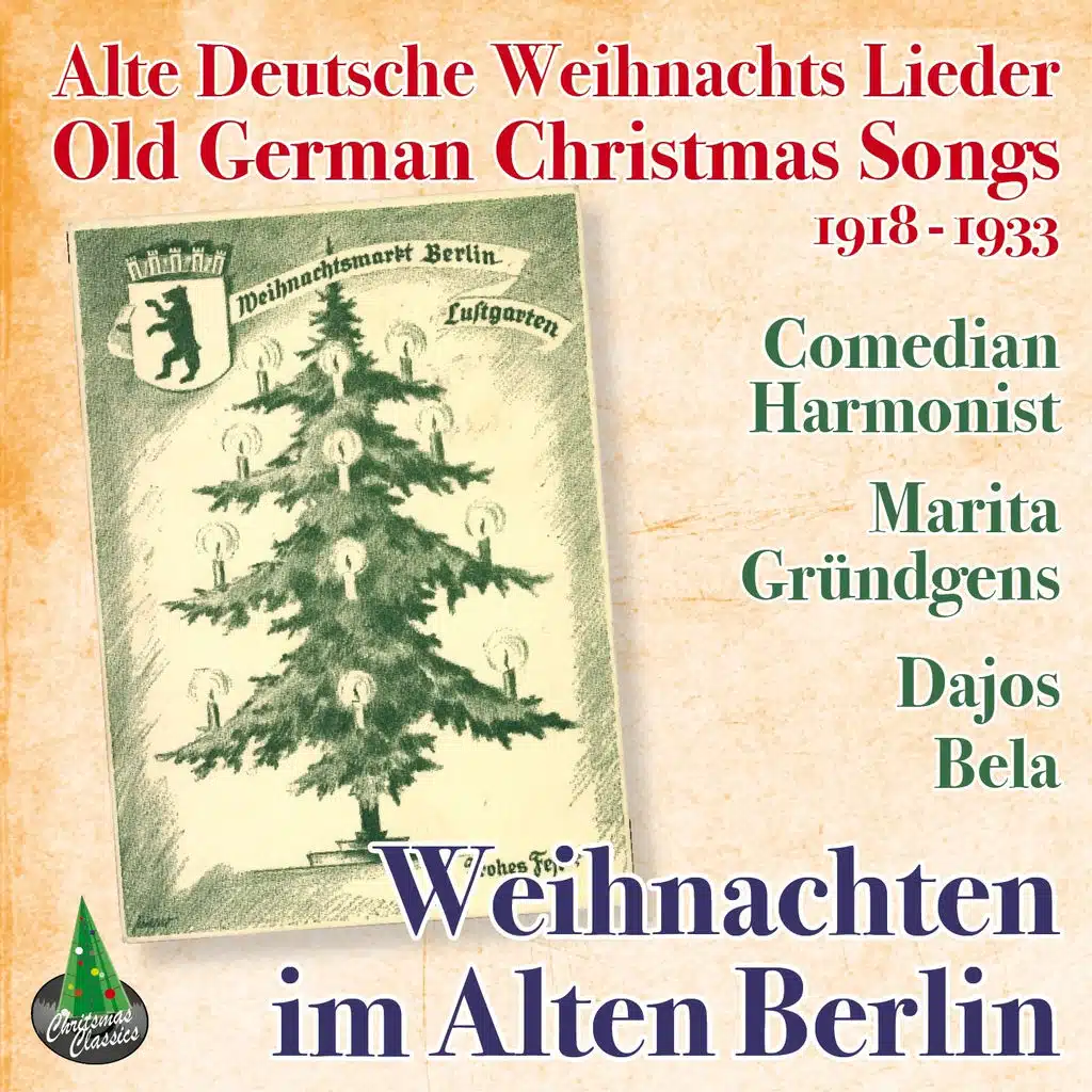 Weihnachten im Alten Berlin (Old German Christmas Songs)