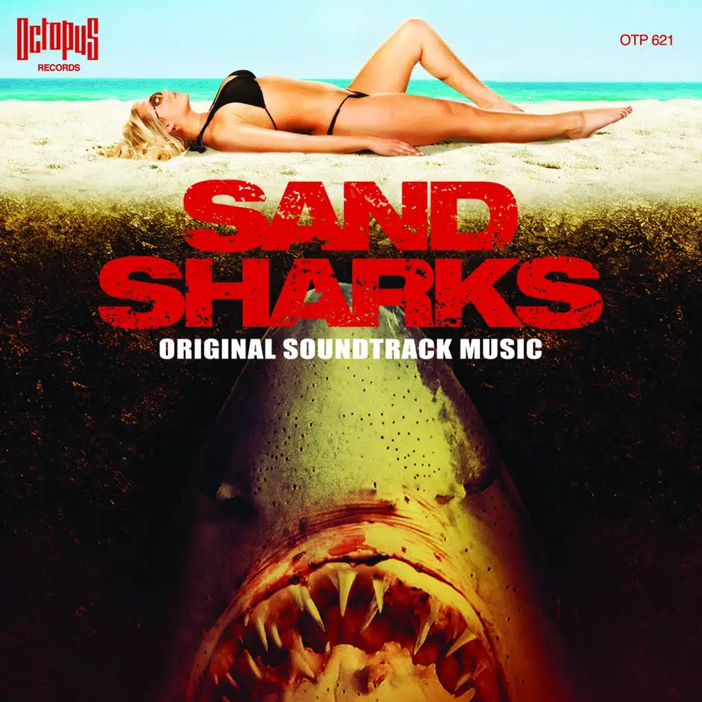 Sand Sharks (Original Soundtrack Music from "Sand Sharks")